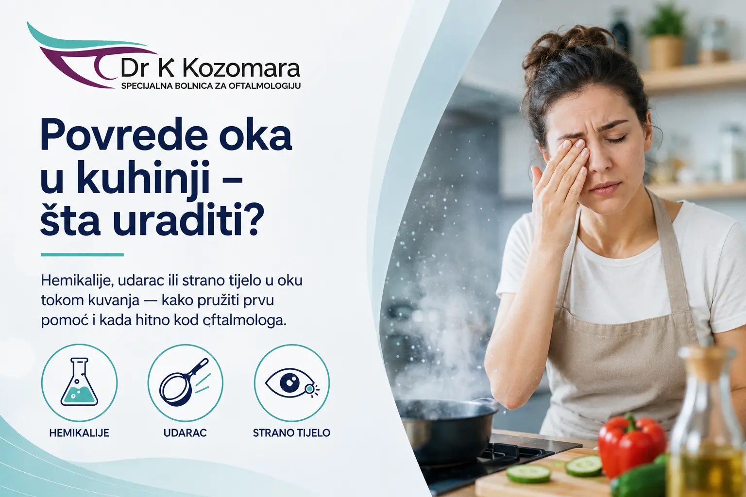 Povrede oka u kuhinji – šta uraditi?